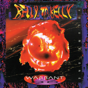 WARRANT | BELLY TO BELLY VOL 1