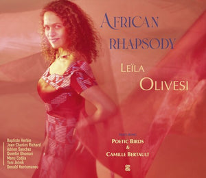 LEILA OLIVESI | AFRICAN RHAPSODY