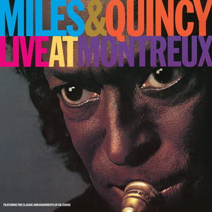 MILES DAVIS & QUINCY JONES | LIVE AT MONTREUX (RHINO RESERVE)