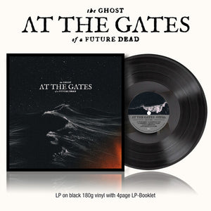 AT THE GATES | GHOST OF A FUTURE DEAD