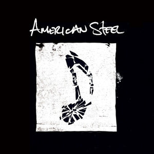 AMERICAN STEEL | AMERICAN STEEL