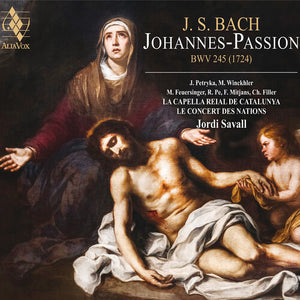 JORDI SAVALL | BACH: ST. JOHN PASSION