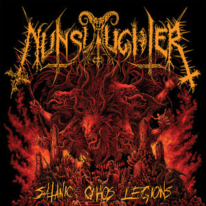 NUNSLAUGHTER | SATANIC CHAOS LEGIONS