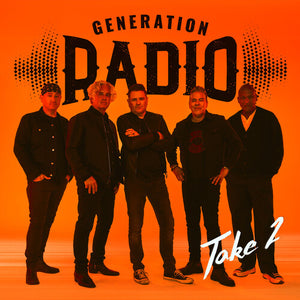 GENERATION RADIO | TAKE TWO