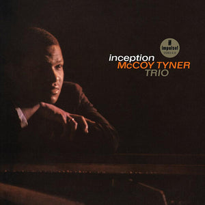MCCOY TYNER | INCEPTION (VERVE ACOUSTIC SOUNDS SERIES)