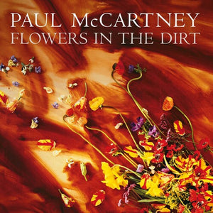 PAUL MCCARTNEY | FLOWERS IN THE DIRT