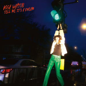 ROSA WALTON | TELL ME IT'S A DREAM (SOFTPACK)