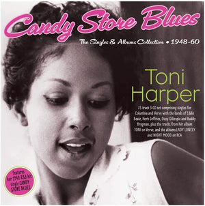 TONI HARPER | CANDY STORE BLUES: THE SINGLES & ALBUMS COLLECTION