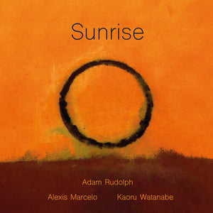 ADAM RUDOLPH | SUNRISE