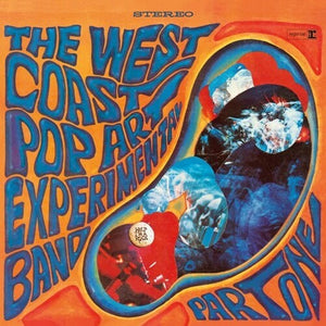 THE WEST COAST POP ART EXPERIMENTAL BAND | PART ONE