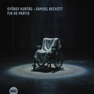 GYORGY KURTAG | FIN DE PARTIE