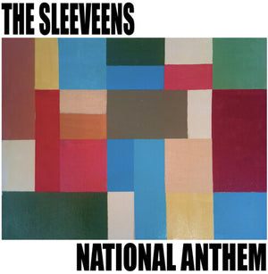 SLEEVEENS | NATIONAL ANTHEM