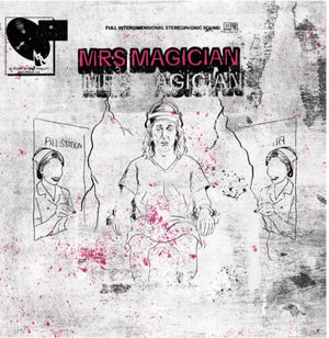 MRS. MAGICIAN | SPIRITUAL HANGOVER