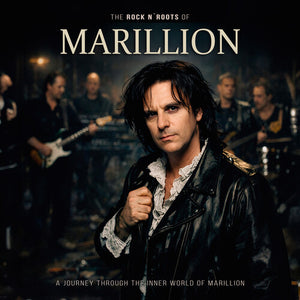 MARILLION | ROCK N ROOTS OF