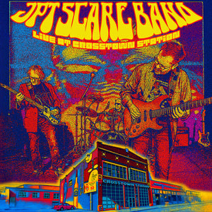 JPT SCARE | LIVE AT CROSSTOWN STATION