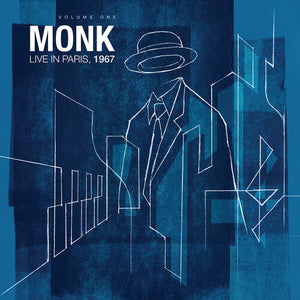THELONIOUS MONK | MONK LIVE IN PARIS 1967 VOL. 1
