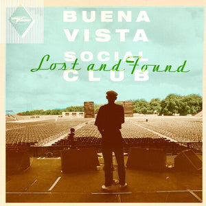BUENA VISTA SOCIAL CLUB | LOST AND FOUND (VINYL)