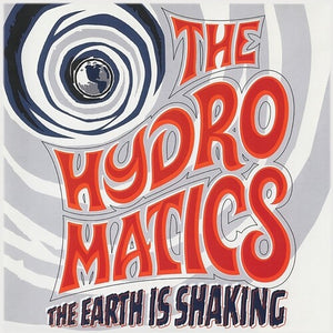 HYDROMATICS | EARTH IS SHAKING
