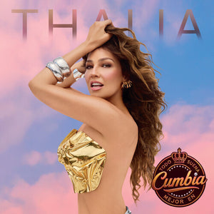 THALIA | TODO SUENA MEJOR EN CUMBIA