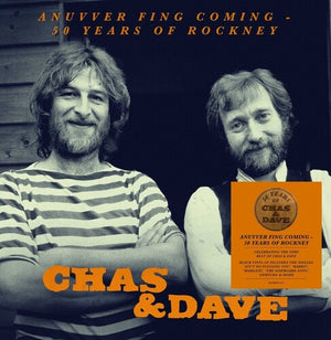 CHAS & DAVE | ANNUVER FING COMING: 50 YEARS OF ROCKNEY