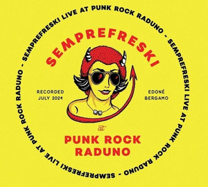 SEMPREFRESKI | LIVE AT PUNKROCK RADUNO 13TH JULY 2024