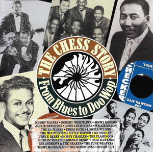 VARIOUS | CHESS STORY FROM BLUES TO DOO WOP