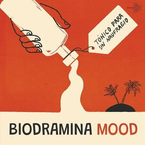 BIODRAMINA MOOD | TONICO PARA UN NAUFRAGIO