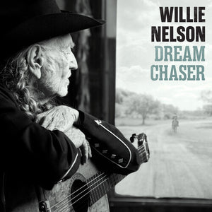WILLIE NELSON | DREAM CHASER (VINYL)