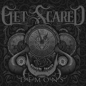 GET SCARED | DEMONS