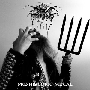 DARKTHRONE | PRE-HISTORIC METAL