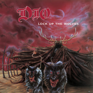 DIO | LOCK UP THE WOLVES