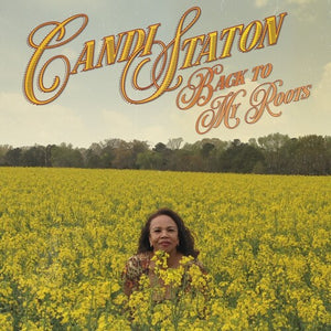 CANDI STATON | BACK TO MY ROOTS (VINYL)
