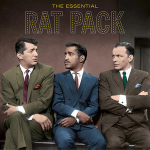 THE RAT PACK | ESSENTIAL RAT PACK
