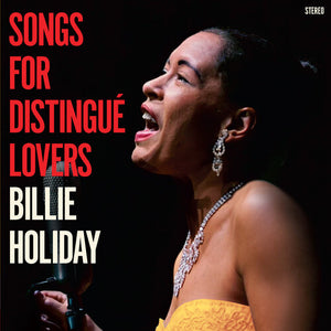 BILLIE HOLIDAY | SONGS OF DISTINGUE LOVERS