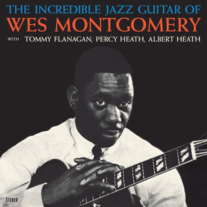 WES MONTGOMERY | INCREDIBLE JAZZ GUITAR OF WES MONTGOMERY