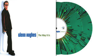 GLENN HUGHES | THE WAY IT IS - GREEN SPLATTER VINYL