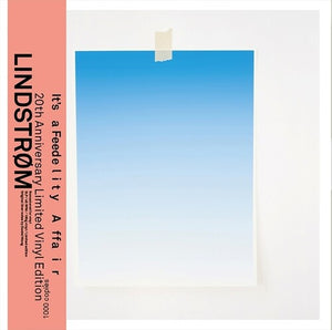 LINDSTROM | IT'S A FEEDELITY AFFAIR (20TH ANNIVERSARY)