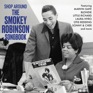 VARIOUS | SHOP AROUND
 - THE SMOKEY ROBINSON SONGBOOK