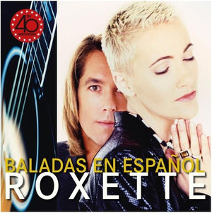 ROXETTE | BALADAS EN ESPANOL