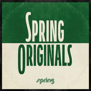 VARIOUS | SPRING ORIGINALS (2LP SET) (VINYL)