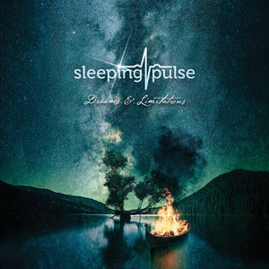 SLEEPING PULSE | DREAMS AND LIMITATIONS (DIGI)