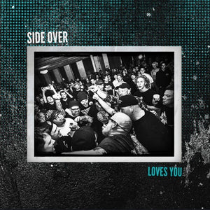 SIDE OVER | LOVES YOU