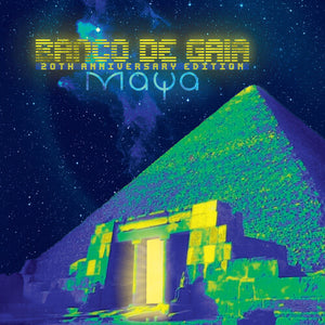 BANCO DE GAIA | MAYA