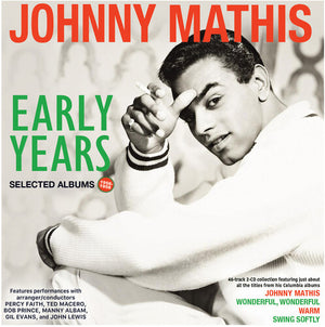 JOHNNY MATHIS | EARLY YEARS: SELECTED ALBUMS 1956-58