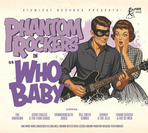 VARIOUS ARTISTS | PHANTOM ROCKERS: WHO BABY / VARIOUS