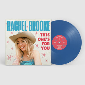 RACHEL BROOKE | THIS ONE'S FOR YOU (BLUE EDITION) (VINYL)