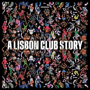 VARIOUS ARTISTS | ENCHUFADA: A LISBON CLUB STORY / VARIOUS