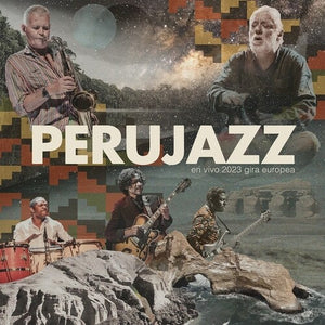 PERUJAZZ | EN VIVO 2023 GIRA EUROPEA
