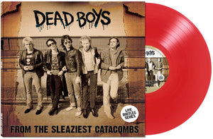 DEAD BOYS | FROM THE SLEAZIEST CATACOMBS