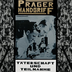 PRAGER HANDGRIFF | TATERSCHAFT UND TEILNAHME